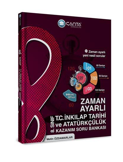 ÇANTA 8.SINIF İNKİLAP TARİHİ VE ATATÜRKÇÜLÜK ZAMAN AYARLI KAZANIM SORU BANKASI