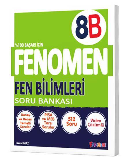 FENOMEN 8. SINIF FEN BİLİMLERİ (B) SORU BANKASI