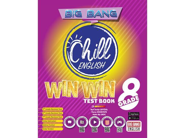 BIG BANG 8. SINIF CHILL ENGLISH WIN WIN TEST BOOK