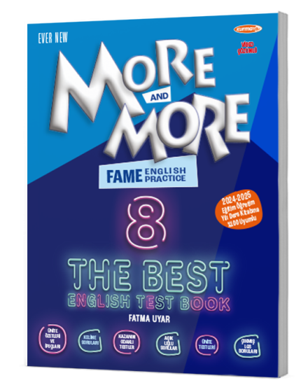 MORE & MORE 8. SINIF FAME THE BEST ENGLISH TEST BOOK