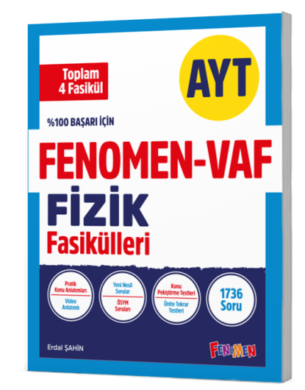 FENOMEN AYT VAF FİZİK FASİKÜL SETİ (4 FASİKÜL)