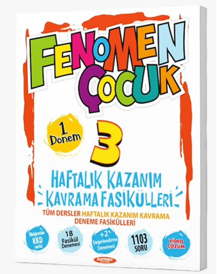 FENOMEN ÇOCUK 3.SINIF HAFTALIK KAZANIM KAVRAMA FASİKÜLLERİ (1.DÖNEM)