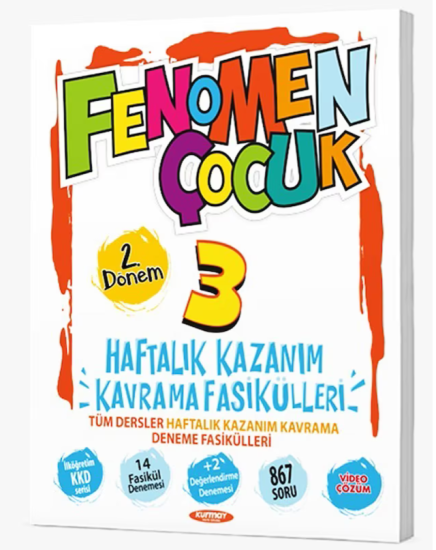 FENOMEN ÇOCUK 3.SINIF HAFTALIK KAZANIM KAVRAMA FASİKÜLLERİ (2.DÖNEM)