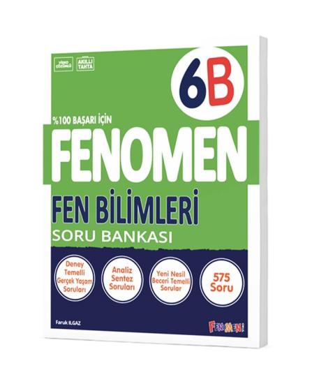FENOMEN 6. SINIF FEN BİLİMLERİ (B) SORU BANKASI